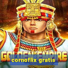 cornoflix gratis